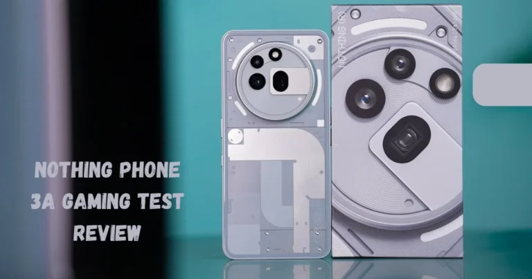 Nothing Phone 3a Gaming Test review: it is good for gaming?