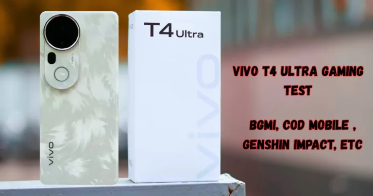 Vivo T4 Ultra BGMI Gaming Test Performance Review FPS, Heat, and Battery Life
